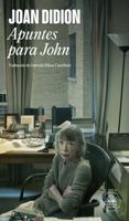 Apuntes para John / Notes to John (Spanish Edition) 8439745818 Book Cover