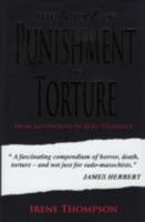 A-Z of Punishment & Torture: From Amputation to Zero Tolerance 1846242037 Book Cover