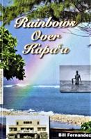 Rainbows Over Kapaa 0615302114 Book Cover