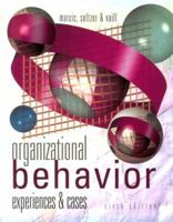 Organizational Behavior: Exper Iences an 0314999744 Book Cover