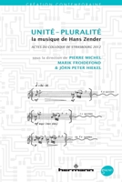 Unité-pluralité: La musique de Hans Zender 270568994X Book Cover