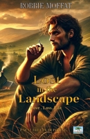 Lost in the Landscape 0907282253 Book Cover