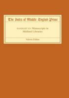 The Index of Middle English Prose: Handlist XV: Manuscripts in Midland Libraries 0859915875 Book Cover