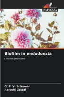 Biofilm in endodonzia (Italian Edition) 6208176719 Book Cover