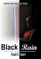 Black Rain 1477257438 Book Cover