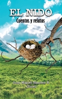 El Nido: Cuentos y Relatos 9584872648 Book Cover