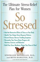 So Stressed 1416593594 Book Cover