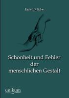 Schöheit und Fehler der menschlichen Gestalt 3845744170 Book Cover