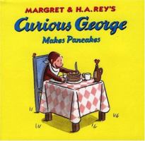Curious George Makes Pancakes (Curious George)