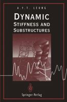 Dynamic Stiffness And Substructures 1447120280 Book Cover