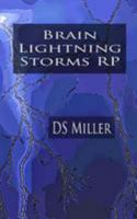 Brain Lightning Storms : Epilepsy and Silent Seizures RP 1981996370 Book Cover