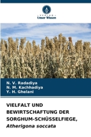 VIELFALT UND BEWIRTSCHAFTUNG DER SORGHUM-SCHÜSSELFIEGE, Atherigona soccata 6207130758 Book Cover