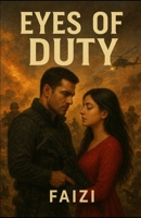 Eyes of Duty B0FQJ3JQTY Book Cover
