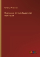 Champagner: Ein Kapitel aus meinem Wein-Brevier 3368537296 Book Cover