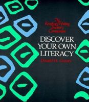 Discover Your Own Literacy (Reading/Writing Teacher's Companion) 0772517231 Book Cover