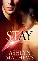 Stay (Love Forget Me Not) B0FD7V6TGV Book Cover