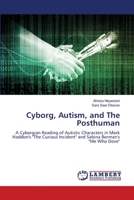 Cyborg, Autism, and The Posthuman 6206148106 Book Cover