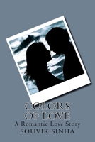Colors Of Love 1492977152 Book Cover