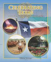 Celebrating Texas: Patriotic Symbols and Landmarks 1615324844 Book Cover