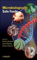 Microbiologically Safe Foods 047005333X Book Cover