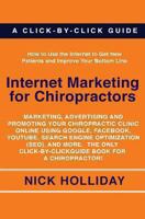 Internet Marketing for Chiropractors 1452825297 Book Cover