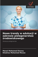 Nowe trendy w edukacji w zakresie pielegniarstwa srodowiskowego (Polish Edition) 6209441629 Book Cover