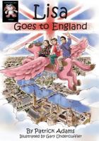 Lisa Goes to England 1514811316 Book Cover