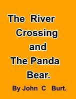 The River Crossing and The Panda Bear 046435563X Book Cover