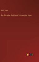 Der Rigveda, die älteste Literatur der Inder 3368545744 Book Cover