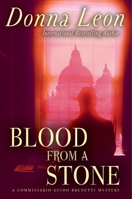 Blood from a Stone (Commissario Guido Brunetti Mysteries) 014303698X Book Cover