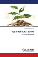 Regional Rural Banks: A Performance View 3659206172 Book Cover