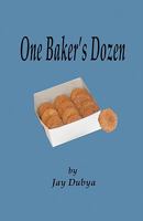 One Baker's Dozen 1589094778 Book Cover