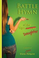 Battle Hymn of the Tiger Daughter 1523955740 Book Cover