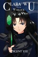 Clara Wu and the Warlock: Book Five (Clara Wu and the World of Azen) 0985932074 Book Cover