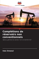 Complétions de réservoirs non conventionnels (French Edition) 6209550800 Book Cover