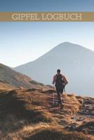 Gipfellogbuch: Wandertagebuch zum Selberschreiben - Vorgedruckte Seiten zum Ausf�llen und Eintragen - A5 - Berggrat 1078481458 Book Cover