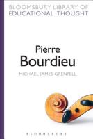 Pierre Bourdieu: Education and Training 0826484018 Book Cover