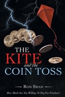 The Kite and the Coin Toss 1663217734 Book Cover