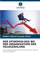 Der Epidemiologe Bei Der Organisation Der Volkszählung (German Edition) 6630365364 Book Cover