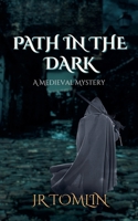 Path in the Dark B0H6YF6YZB Book Cover