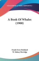 A Book of Whales 1120109191 Book Cover
