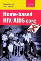 Home-based HIV/AIDS Care 0195781988 Book Cover