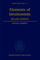 Elements of Intuitionism 0198505248 Book Cover