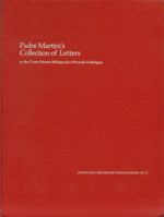Padre Martini's Collection of Letters in the Civico Museo Bibliografico Musicale in Bologna: An Annotated Index (Annotated Reference Tools in Music) 0918728118 Book Cover