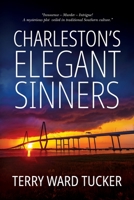 Charleston's Elegant Sinners B0BS8KTX66 Book Cover