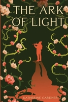 The Ark of Light B09QBXGTKJ Book Cover
