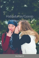 Habladurías/Gossip: Versión bilingüe /Bilingual version 1716342139 Book Cover