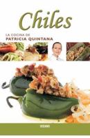 Chiles (La Cocina De Patricia Quintana) 970777228X Book Cover