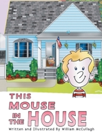 This Mouse In The House B0FG5PMWT4 Book Cover