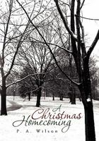 A Christmas Homecoming 1456840460 Book Cover